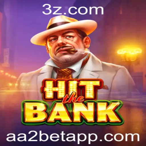 Descubra o Universo de HitTheBank: Um Mergulho no Mundo das Apostas com aa2bet