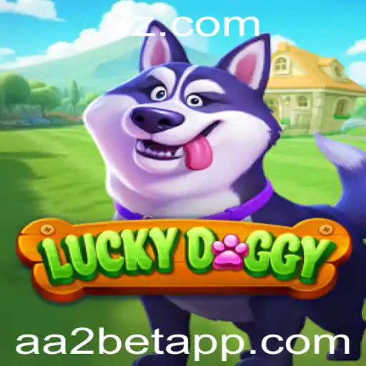 Desvendando o Mundo de LuckyDoggy: Estratégias, Regras e Dicas com aa2bet